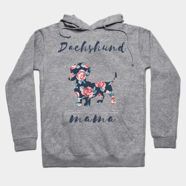 Dachshund Mama Floral Pattern Hoodie by Xamgi